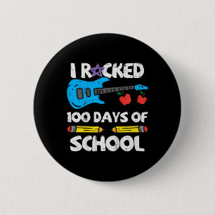 Rocked 100 Days Of School Guitar 100th Day Smarter 6 Cm Round Badge