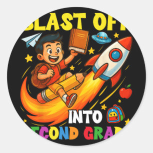 Rocket Blast Off Into Second Grade Funny Ck To Sch Classic Round Sticker