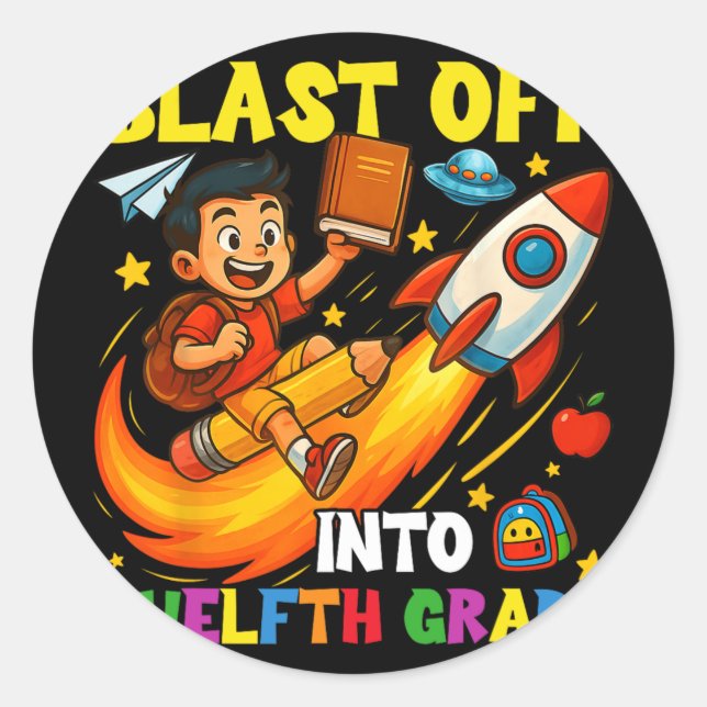 Rocket Blast Off Into Senior Funny Ck To School  Classic Round Sticker (Front)