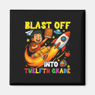 Rocket Blast Off Into Senior Funny Ck To School  Magnet