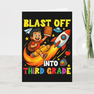 Rocket Blast Off Into Third Grade Funny Ck To Scho Card