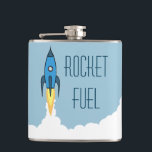 Rocket Fuel Funny Alcohol Drunk Humour Quote Hip Flask<br><div class="desc">Rocket Fuel Blue Retro Cartoon Rocket Ship Funny Vinyl Wrapped Flask. This fun and humourous design has a blue retro rocketship blasting off into space. Give yourself a boost with a little laugh. It's perfect for the rocket scientist or space cadet with a sense of humour. This vintage blue retro...</div>