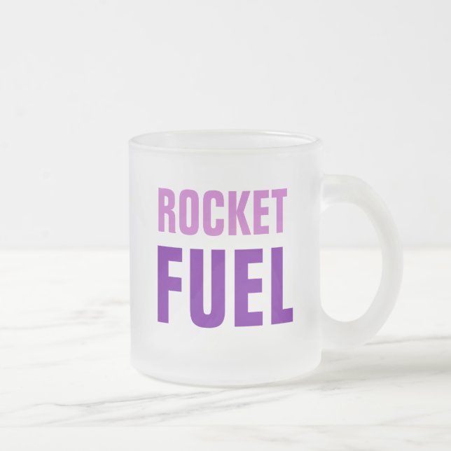 ROCKET FUEL mug (frosted glass) (Right)