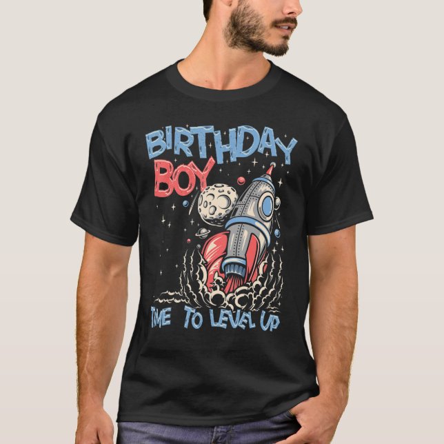 Rocket Galaxy Outer Space Birthday Boy Time To Lev T-Shirt (Front)