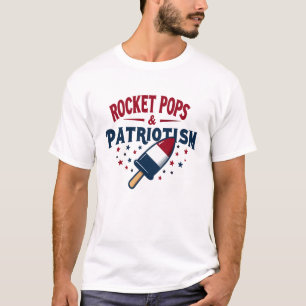 Rocket Pops & Patriotism T-Shirt