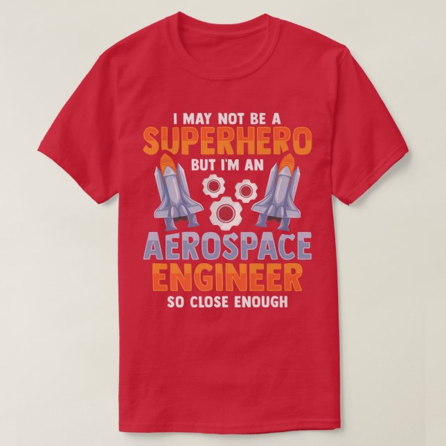 Rocket Science Design for an Aerospace Engineer Pr T-Shirt (Design Front)