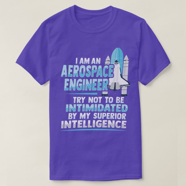 Rocket Science Design for an Aerospace Engineer Pr T-Shirt (Design Front)