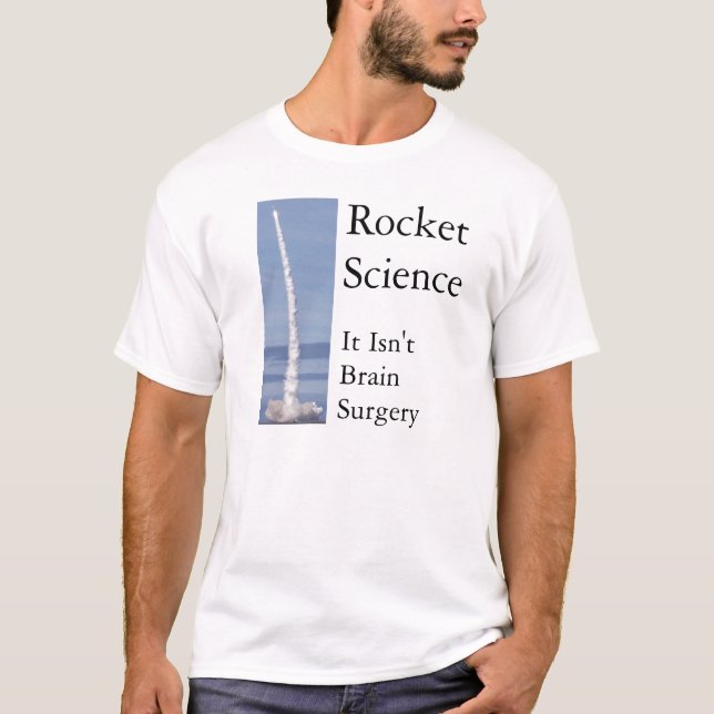Rocket Science T-Shirt (Front)