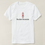 ROCKET SCIENTIST T-Shirt<br><div class="desc">OLDSMOBILE</div>