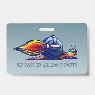 Rocket Snail VIP Pass ID Badge