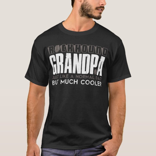 Rockhound Grandpa Rock Collecting Rockhounding T-Shirt (Front)