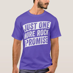 Rockhounding Geology Rock Collector Geologist Rock T-Shirt