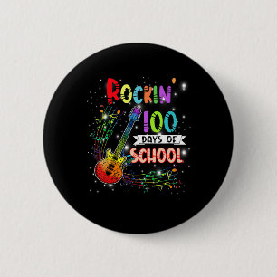 Rockin' 100 Days Of School Guitar Student Music Te 6 Cm Round Badge