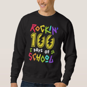 Rockin 100 Days Of School Music Teacher 100th Day Sweatshirt
