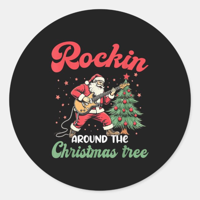 Rockin Around Christmas Tree Rock Music Guitar Xma Classic Round Sticker (Front)