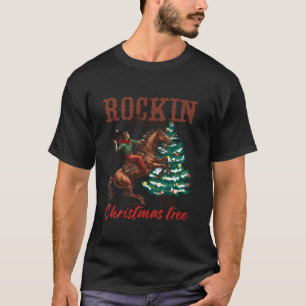 Rockin Around The Cowboy Christmas Tree Santa Ride T-Shirt