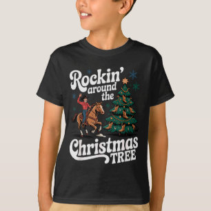 Rockin’ Around The Cowboy Christmas Tree Western X T-Shirt