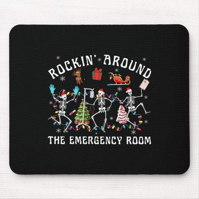 Rockin-around The Emergency Room Skeleton Er Nurse Mouse Mat (Front)