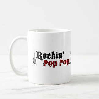Rockin Pop Pop Coffee Mug