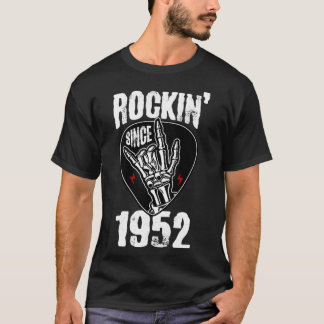 Rockin since 1952 T-Shirt