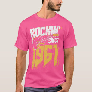 Rockin' Since 1961 Vintage Rock Music Fan 61th Bir T-Shirt