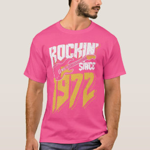 Rockin' Since 1972 Vintage Rock Music Fan 50th Bir T-Shirt