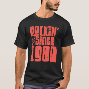Rockin Since 1980 Classic Vintage Rock Music 1980 T-Shirt