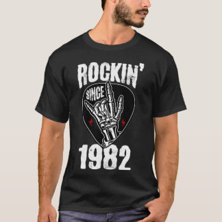 Rockin since 1982 T-Shirt