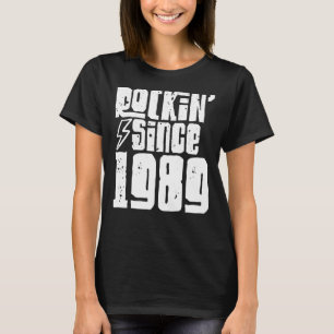 Rockin Since 1989 Birthday Classic Vintage 1989 Ro T-Shirt