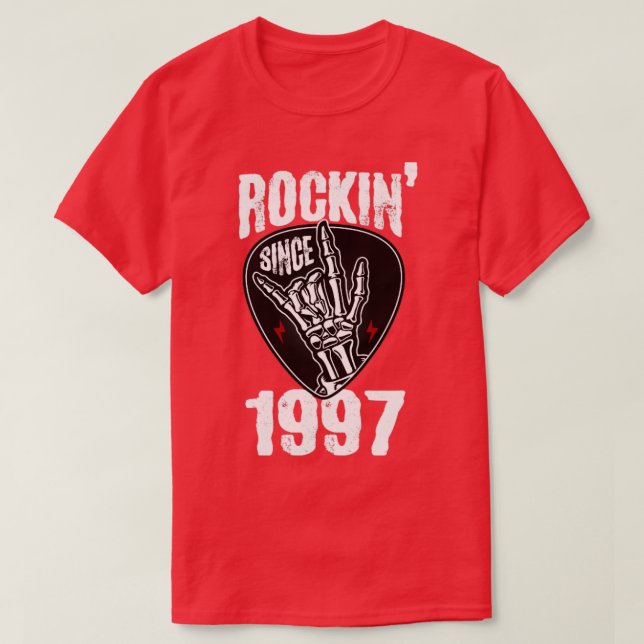 Rockin since 1997 T-Shirt (Design Front)