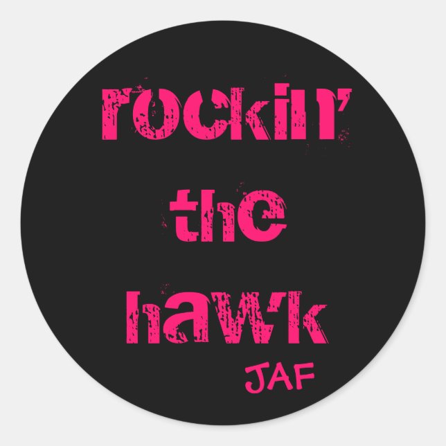 Rockin The Hawk Sticker (Front)