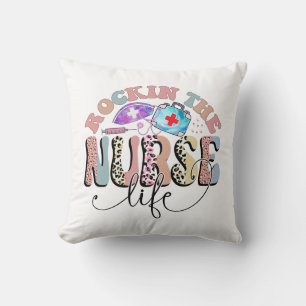 Rockin The Nurse Life, Nurses and Nursing Students Cushion