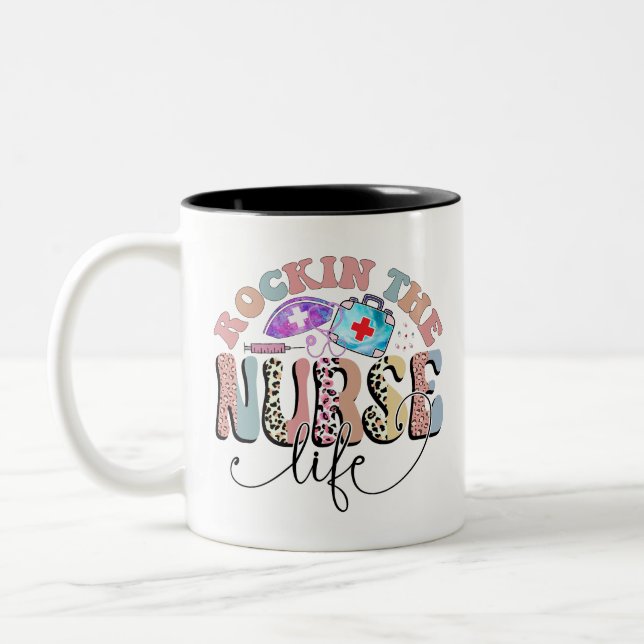 Rockin The Nurse Life, Nurses and Nursing Students Two-Tone Coffee Mug (Left)