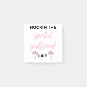Rockin The Spoiled Girlfriend Life Black Post-it Notes