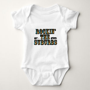 Rockin the Suburbs Baby Bodysuit