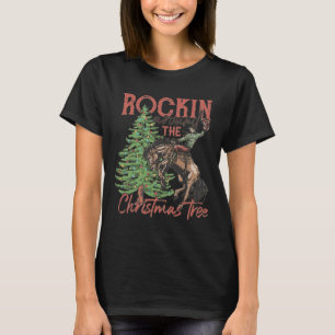 Rocking Around The Christmas Tree Christmas Cowboy T-Shirt