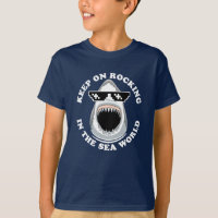 Rocking In The Sea World - Shark Lovers Quote