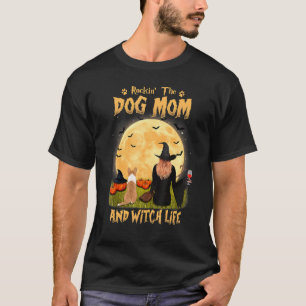 Rocking The Dog Mum And Witch Life Corgi Halloween T-Shirt