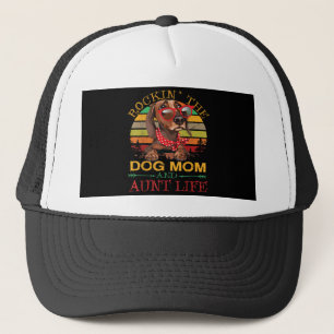 Rocking The Dog Mum Aunt Life Gift For Auntie Trucker Hat