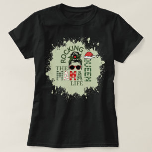 Rocking the Mama life T-shirt