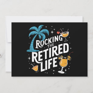 Rocking The Retired Life Summer Funny Retirement Invitation