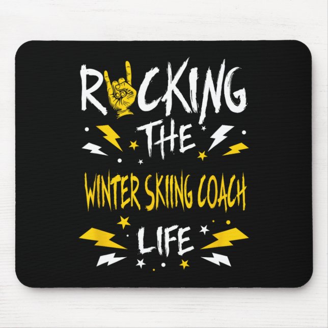 Rocking The Winter Skiing Coach Funny Alpine Skiin Mouse Mat (Front)