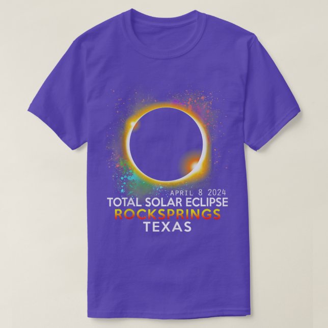 Rocksprings Texas Totality Total Solar Eclipse Apr T-Shirt (Design Front)