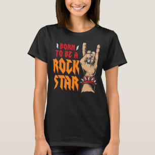 Rockstar Gf Aesthetic Born to Be A Rockstar Girlfr T-Shirt