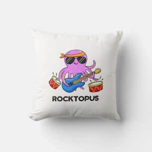 Rocktopus Funny Rock Band Octopus Pun  Cushion