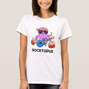 Rocktopus Funny Rock Band Octopus Pun  T-Shirt