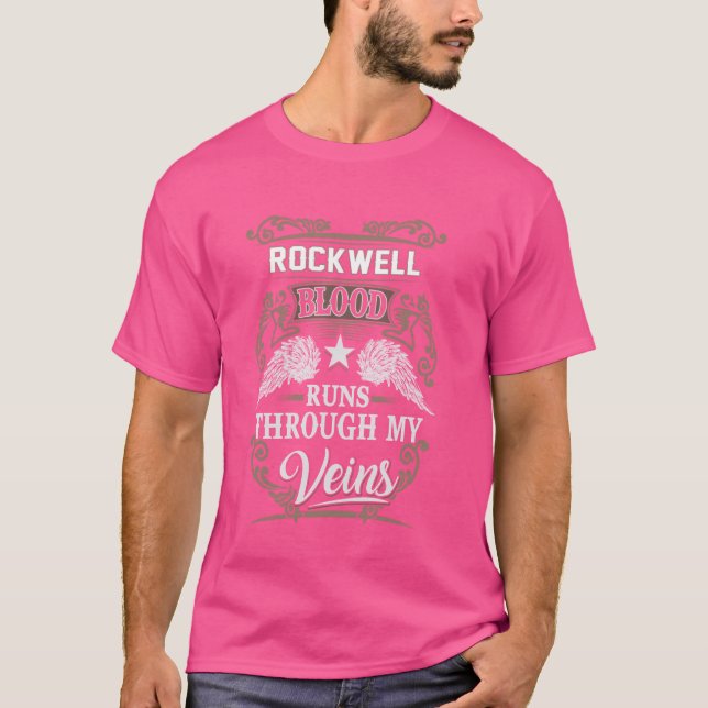 Rockwell Blood Runs Through My Veins T-Shirt (Front)