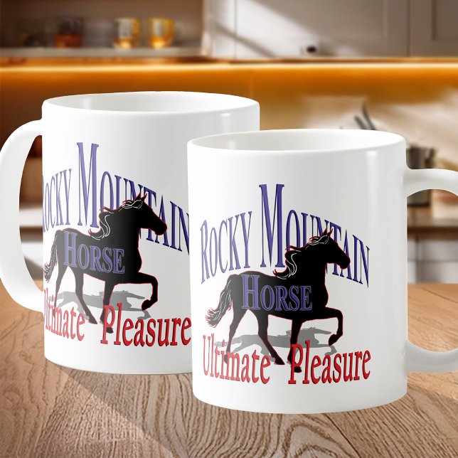 Rocky Mountain Ultimate Pleasure Horse Coffee Mug (Rocky Mountain Ultimate Pleasure Horse Coffee Mug)