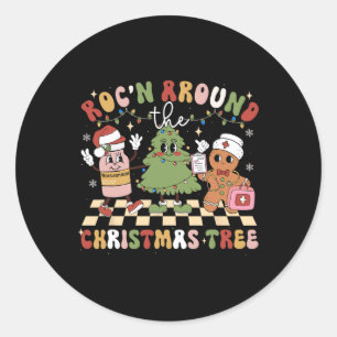 Roc'n Around The Christmas Tree Er Ed Icu Nurse Me Classic Round Sticker