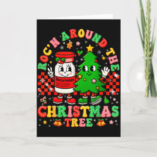 Rocn Around The Christmas Tree Nurse Icu Pjs Xmas  Card